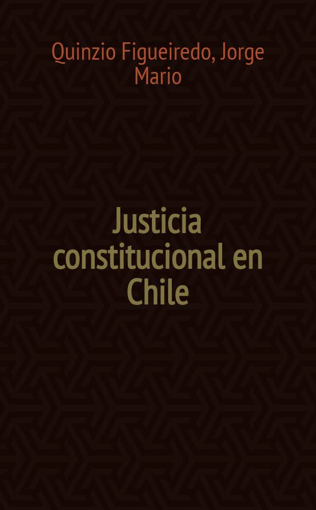 Justicia constitucional en Chile