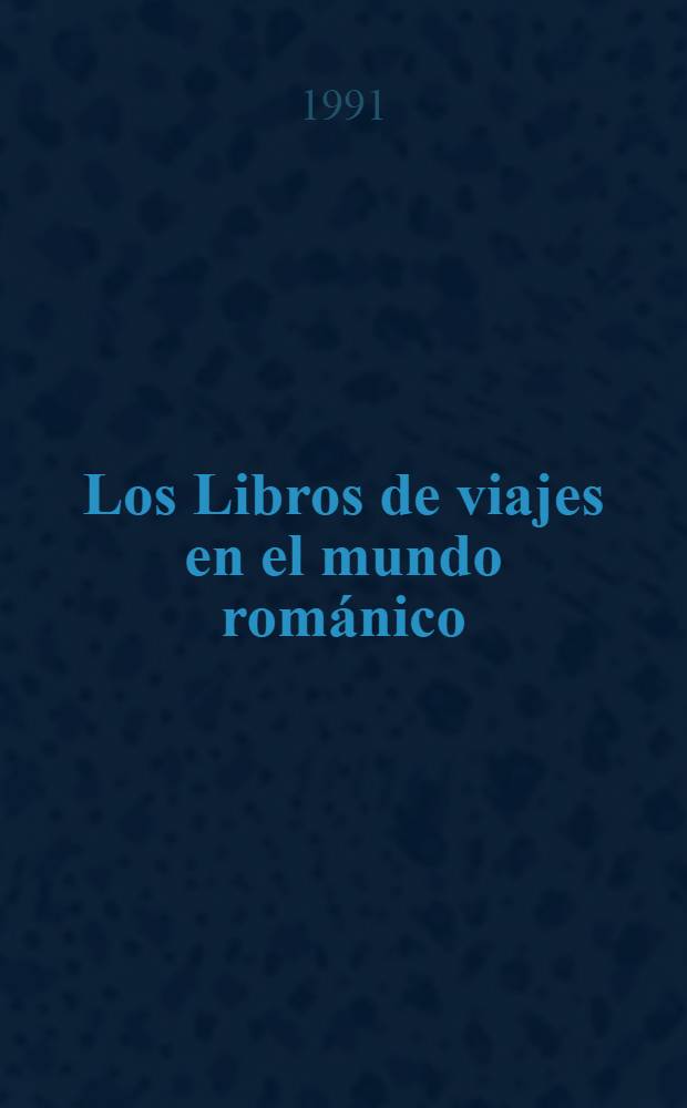 Los Libros de viajes en el mundo románico