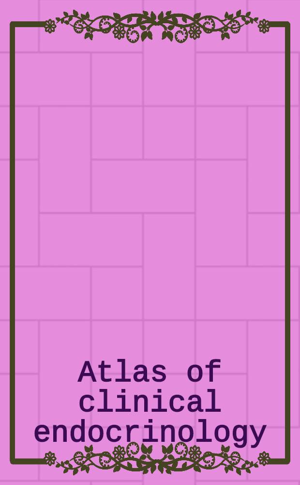 Atlas of clinical endocrinology = Атлас клинической эндокринологии. Том 3. Остеопороз.