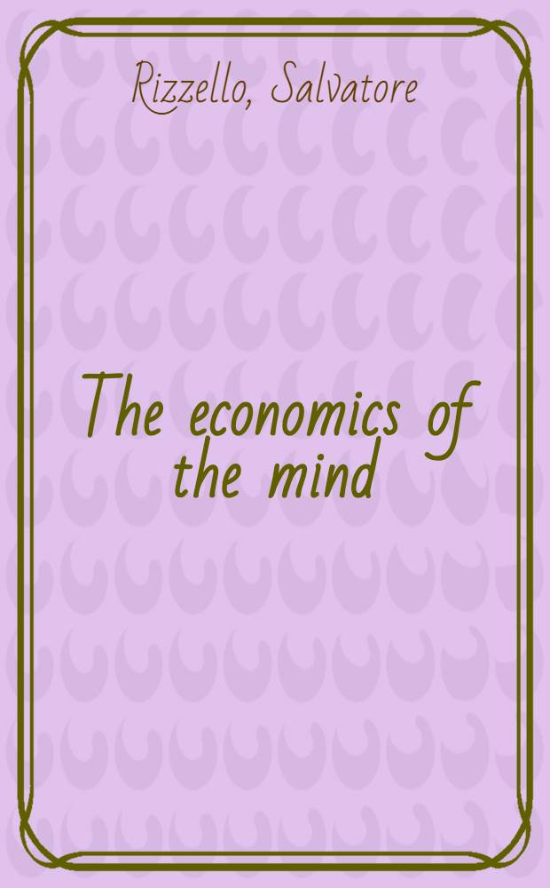 The economics of the mind = Экономика мнений.