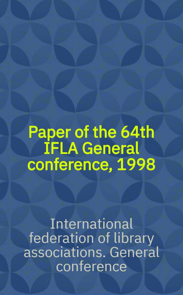 Paper of the 64th IFLA General conference, 1998