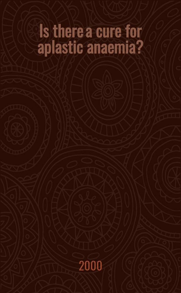 Is there a cure for aplastic anaemia? : In memoriam Bruno Speck 1934-1998 = Есть лекарство от апластической анемии? В память Бруно Спек 1934-1998.
