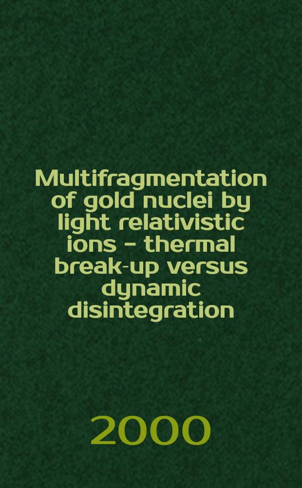 Multifragmentation of gold nuclei by light relativistic ions - thermal break-up versus dynamic disintegration