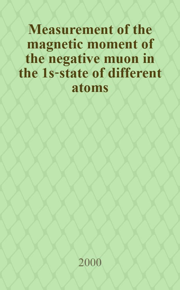 Measurement of the magnetic moment of the negative muon in the 1s-state of different atoms