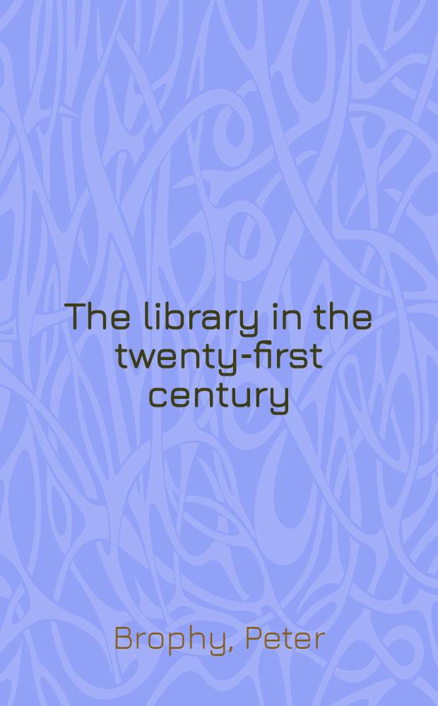 The library in the twenty-first century : New services for the inform. age