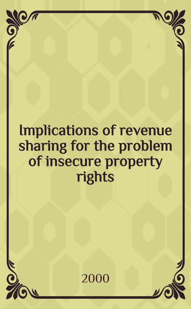 Implications of revenue sharing for the problem of insecure property rights