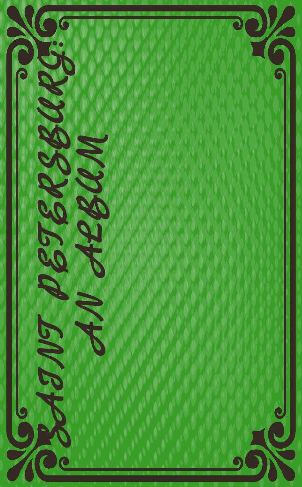 Saint Petersburg : An album