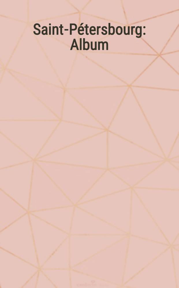 Saint-Pétersbourg : Album