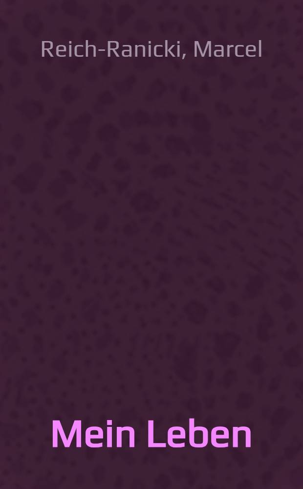 Mein Leben