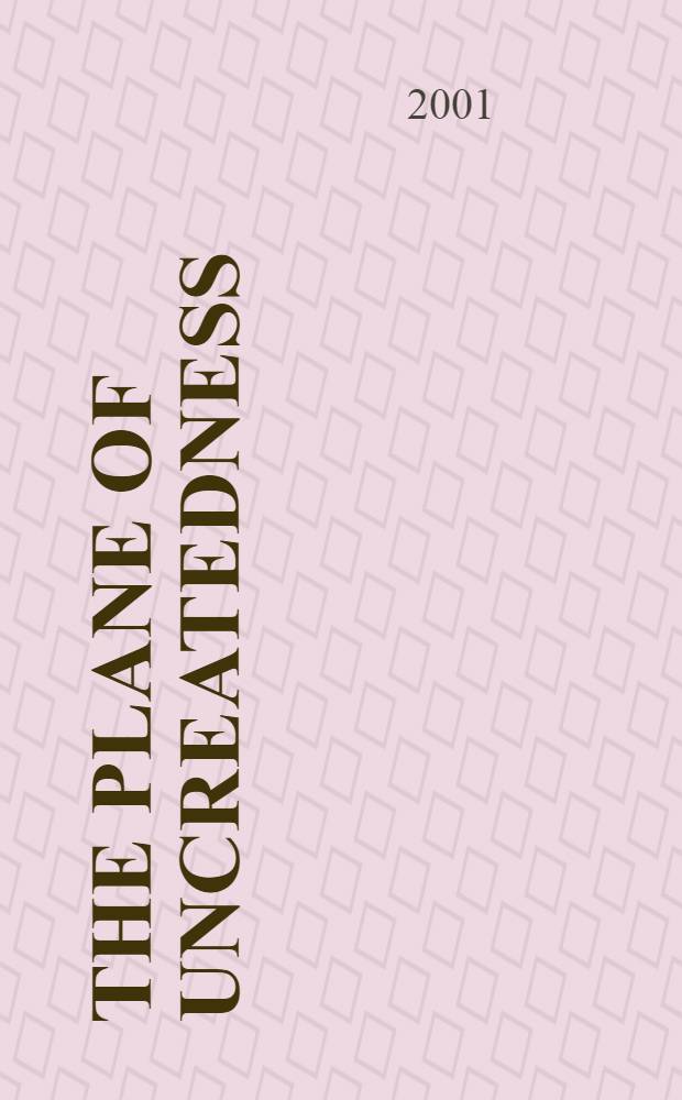 The plane of uncreatedness : A phenomenological study of Anita Brookner's late fiction : Diss.
