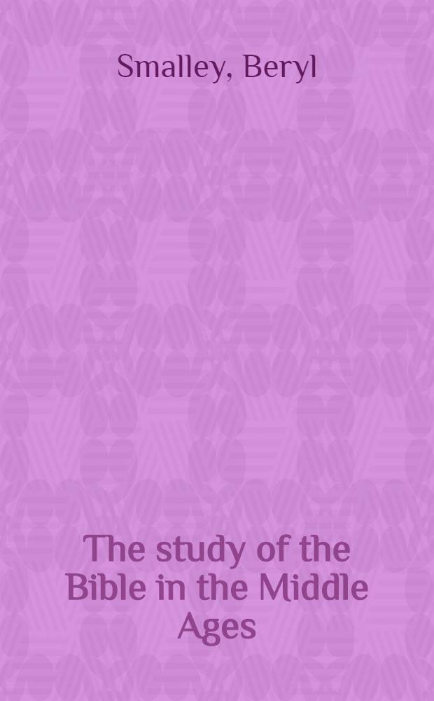 The study of the Bible in the Middle Ages