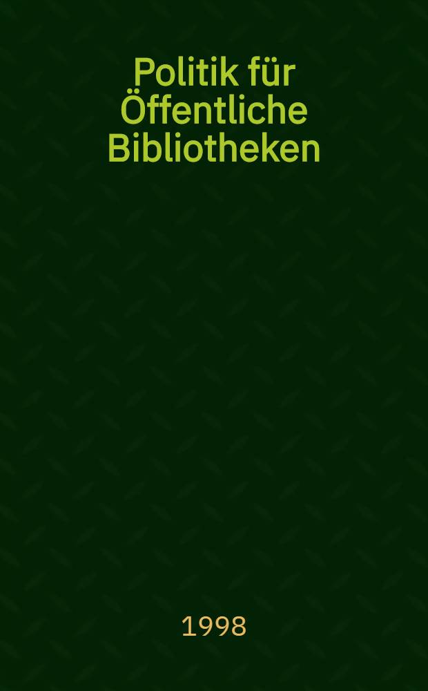 Politik für Öffentliche Bibliotheken