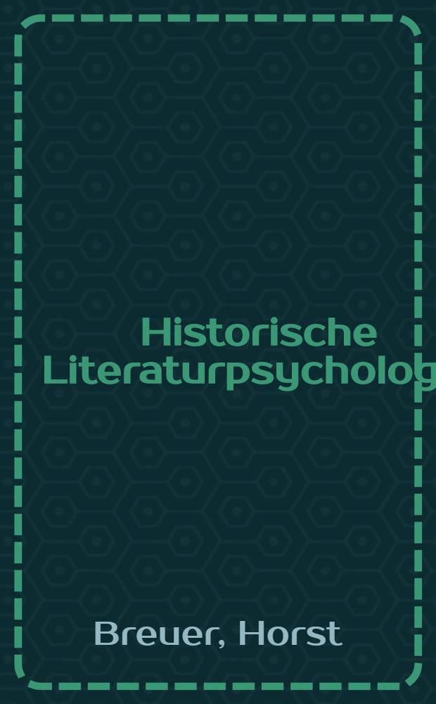 Historische Literaturpsychologie : Von Shakespeare bis Beckett