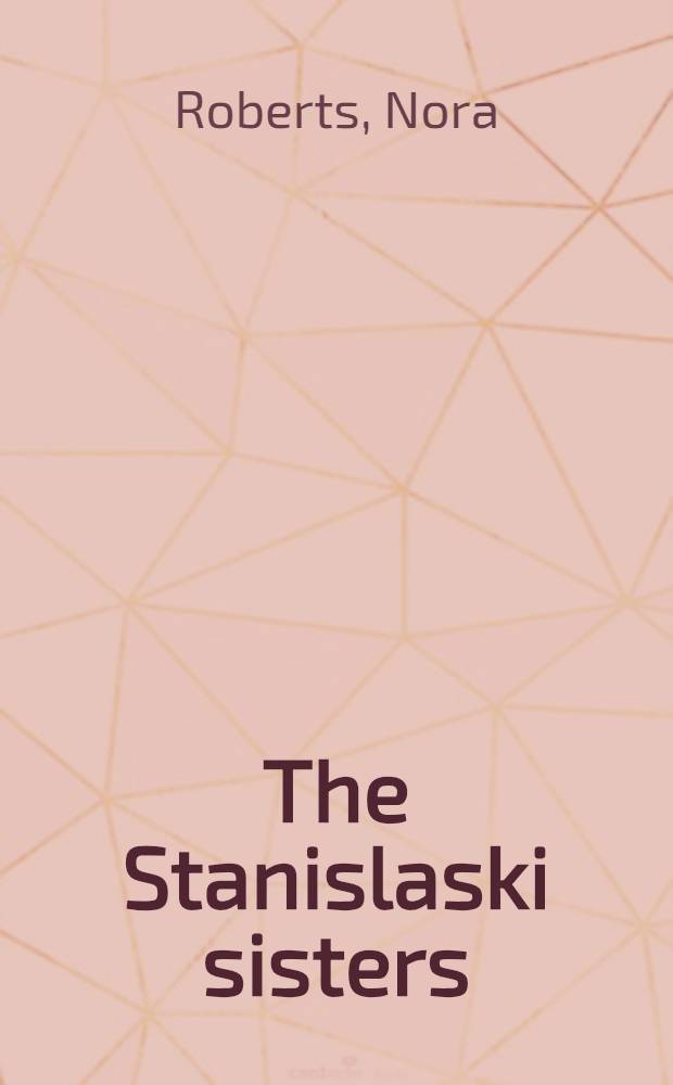 The Stanislaski sisters : Natasha a. Rachel : Novels