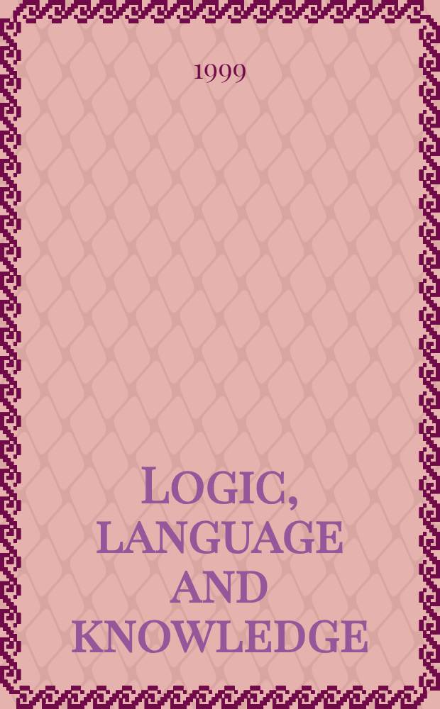 Logic, language and knowledge : Essays in honour of Oswaldo Chateaubriand filho