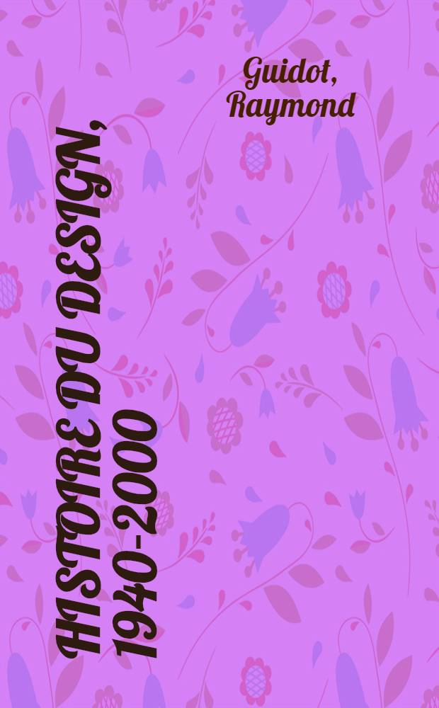Histoire du design, 1940-2000