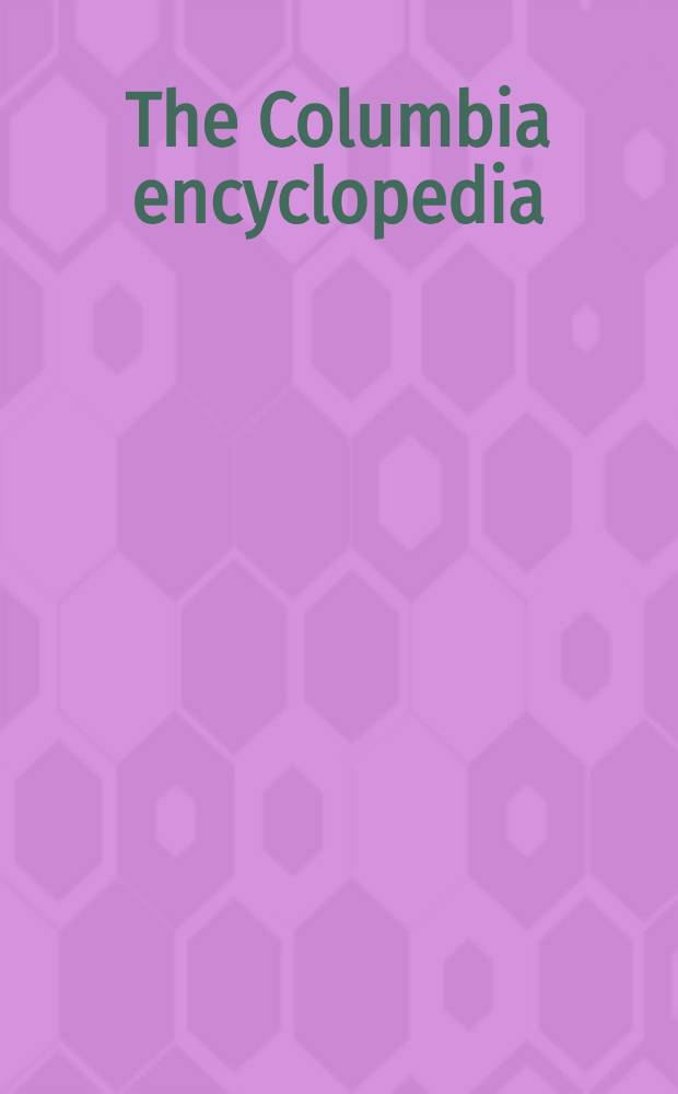 The Columbia encyclopedia