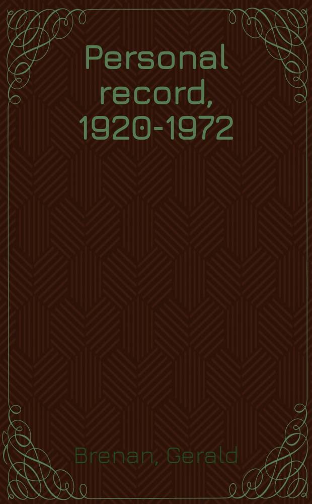 Personal record, 1920-1972