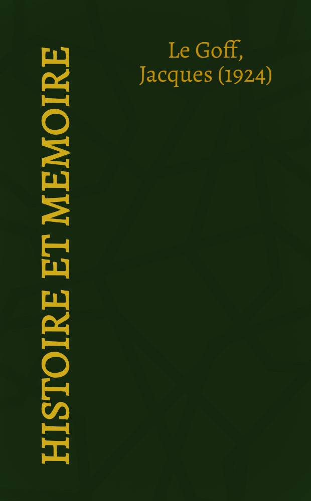Histoire et memoire