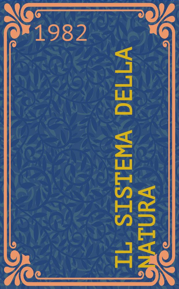 Il sistema della natura : Antologia