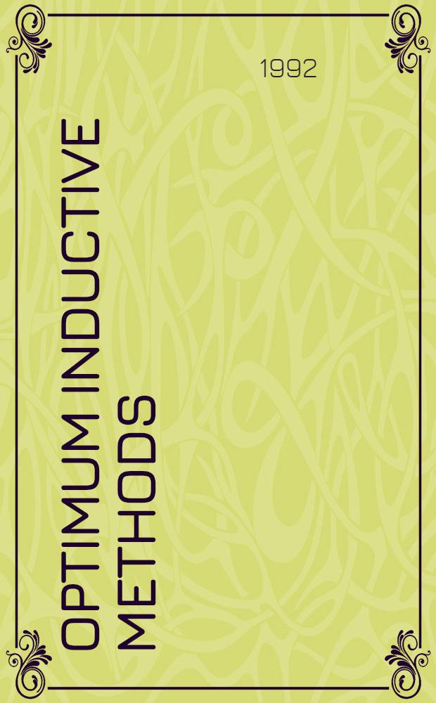 Optimum inductive methods : A study in inductive probability, Bayesian statistics, and verisimilitude : Proefschr