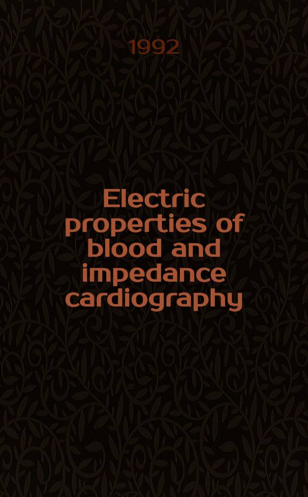 Electric properties of blood and impedance cardiography : Proefschr