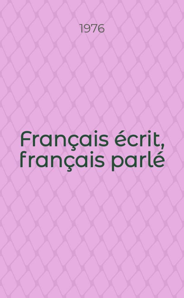 Français écrit, français parlé