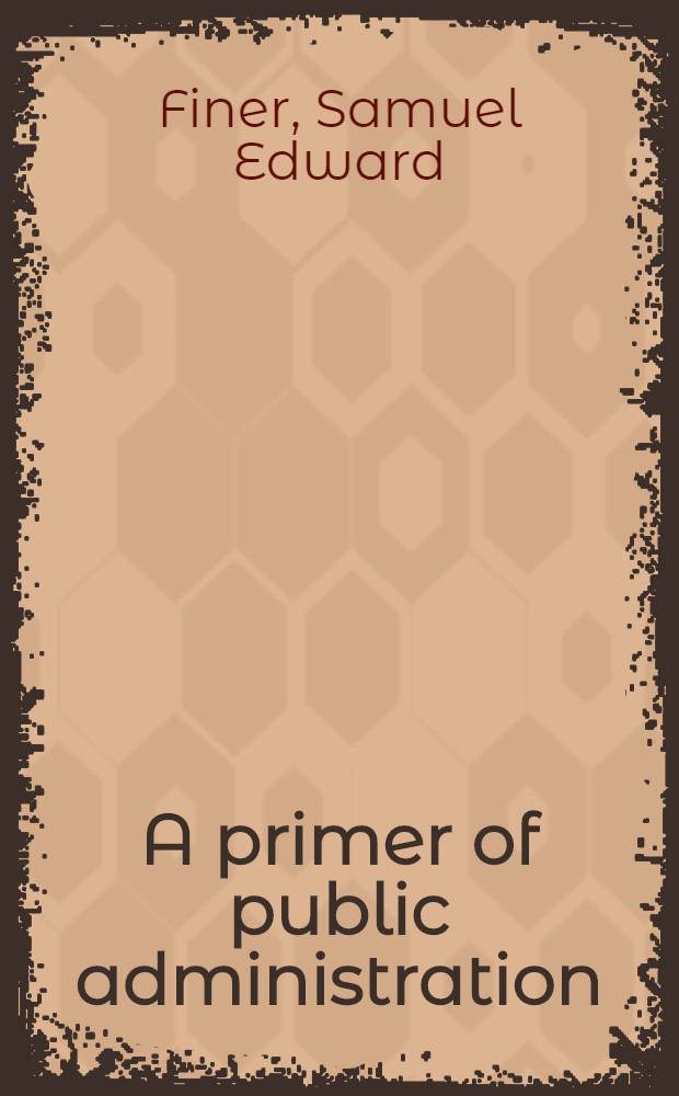 A primer of public administration