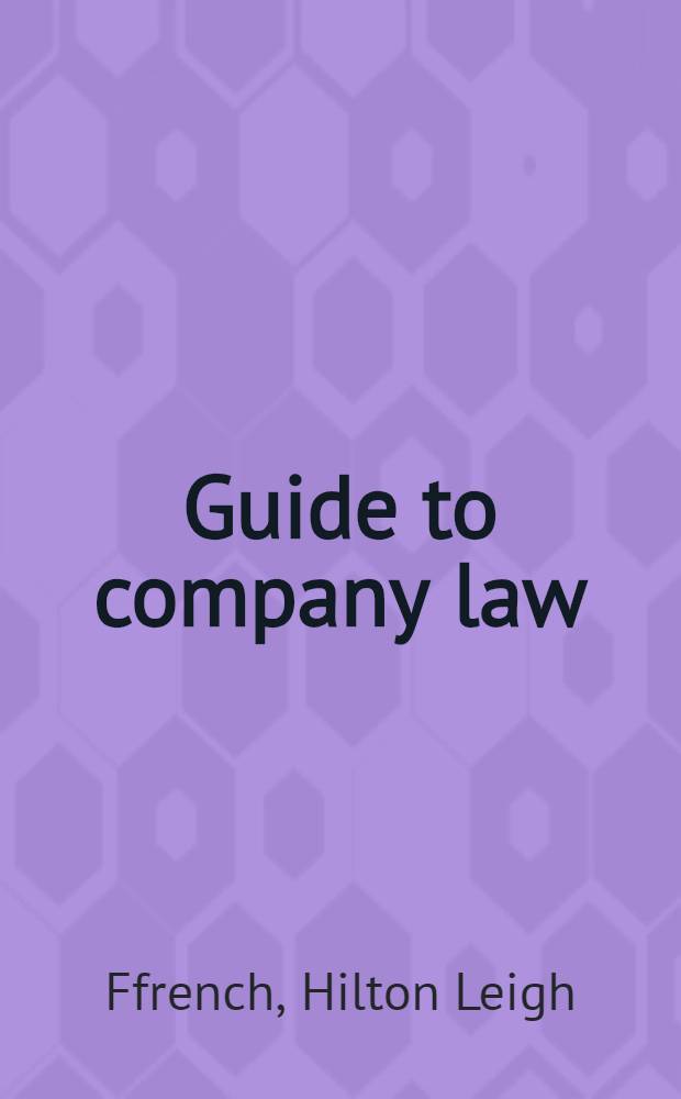 Guide to company law