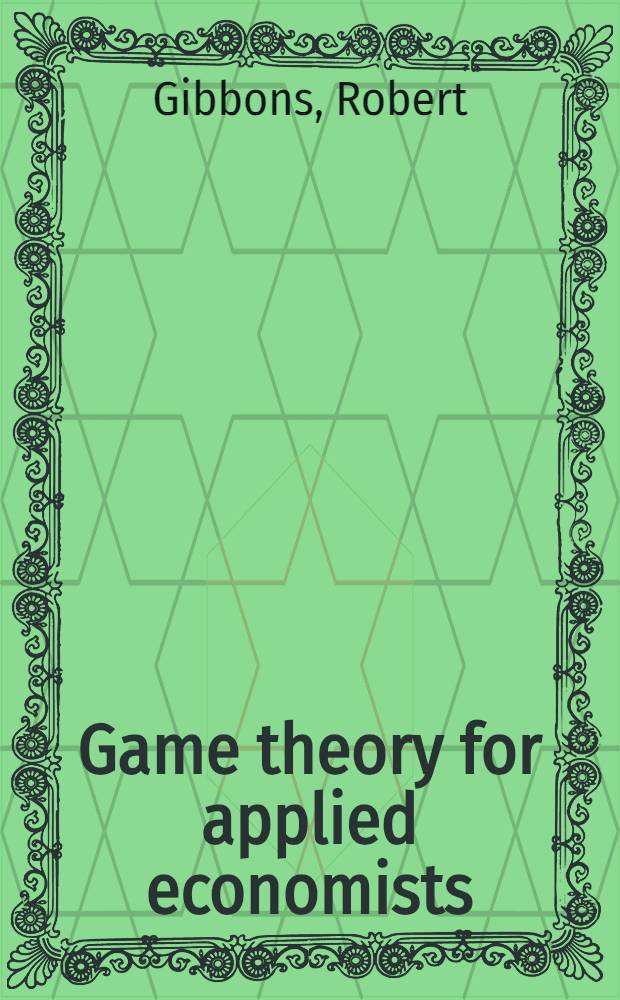 Game theory for applied economists