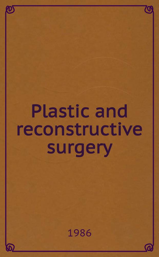 Plastic and reconstructive surgery : Essential for students