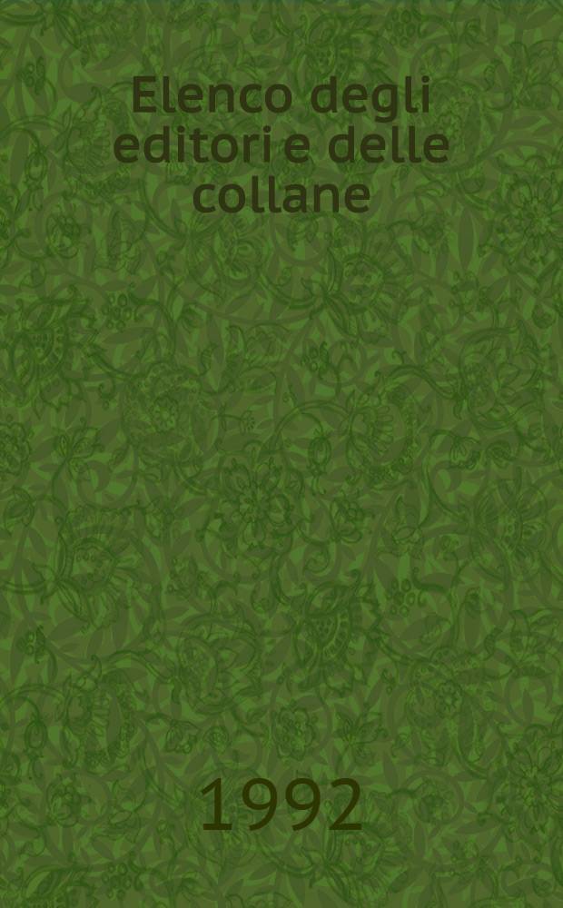 Elenco degli editori e delle collane