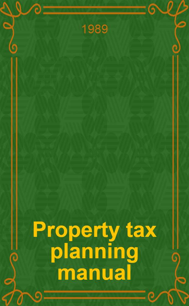 Property tax planning manual
