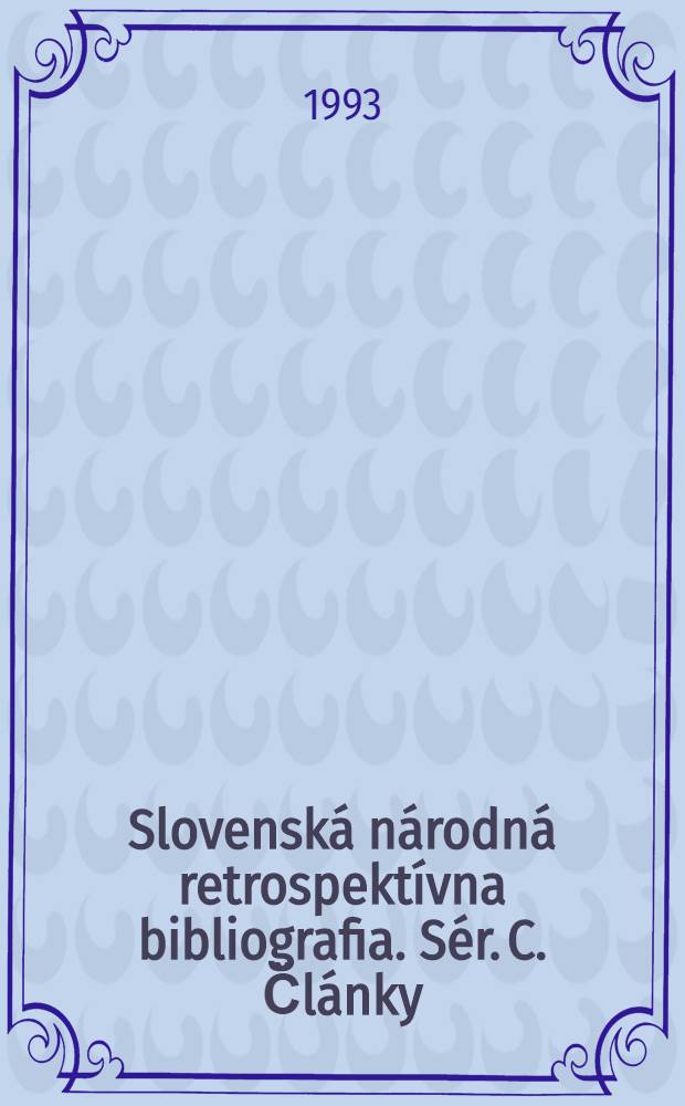 Slovenská národná retrospektívna bibliografia. Sér. C. Články