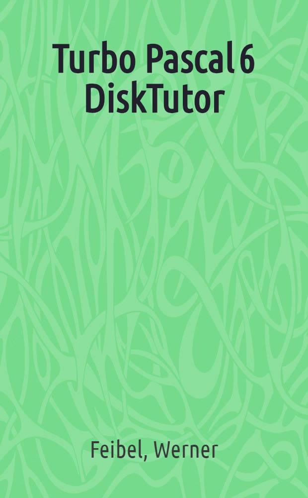 Turbo Pascal 6 DiskTutor