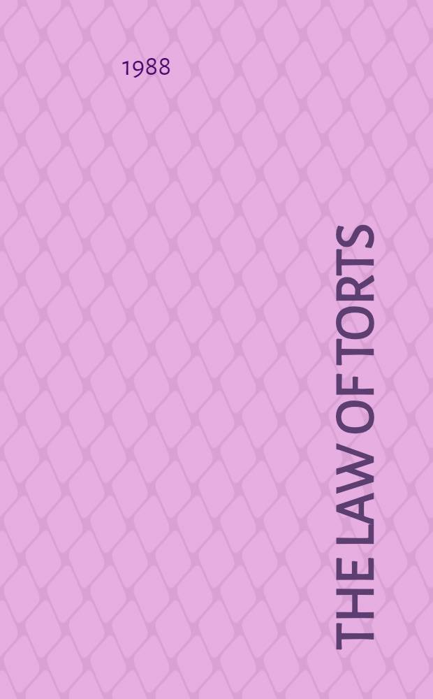 The law of torts