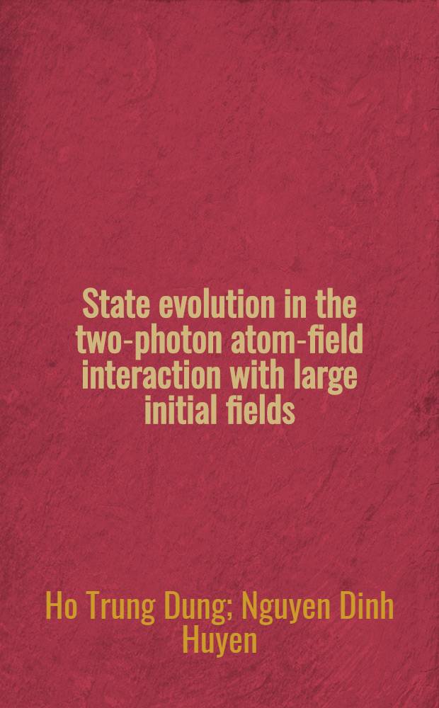 State evolution in the two-photon atom-field interaction with large initial fields
