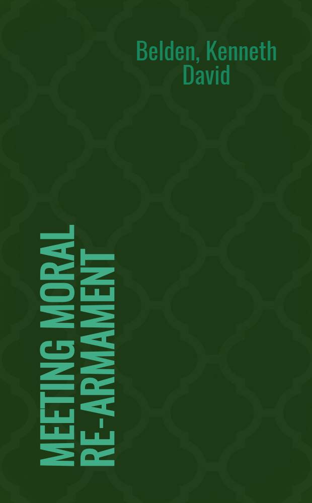 Meeting moral re-armament