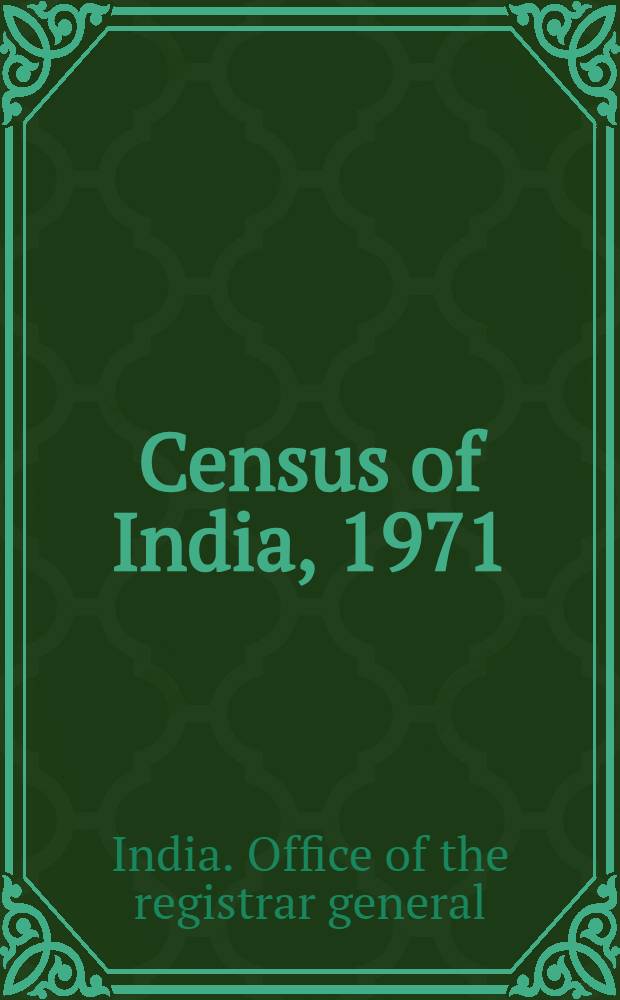Census of India, 1971 : Papers