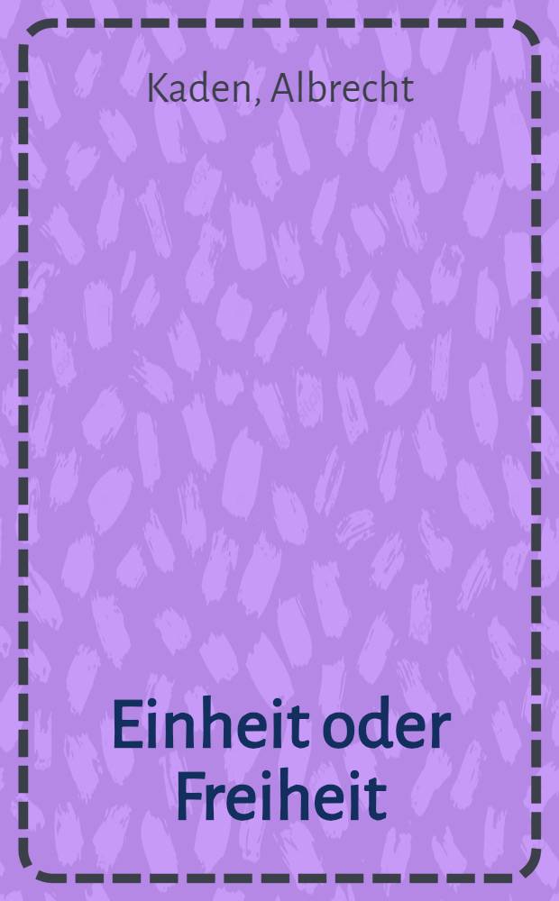 Einheit oder Freiheit : Die Wiedergründung der SPD, 1945-46