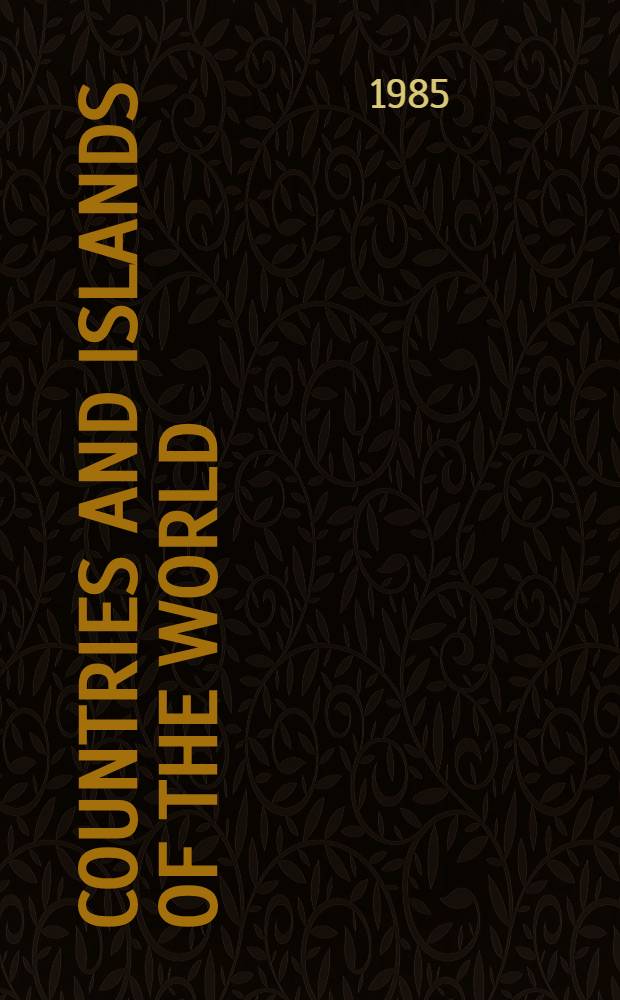 Countries and islands of the world : A guide to nomenclature