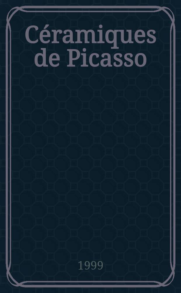 Céramiques de Picasso : [Album]. Vol. 2 : Dessins - liste des oeuvres