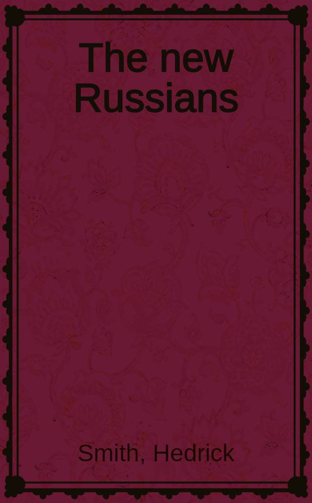 The new Russians
