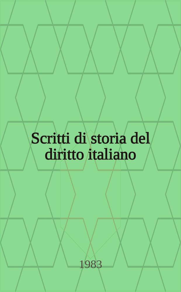 Scritti di storia del diritto italiano = Очерки истории итальянского права