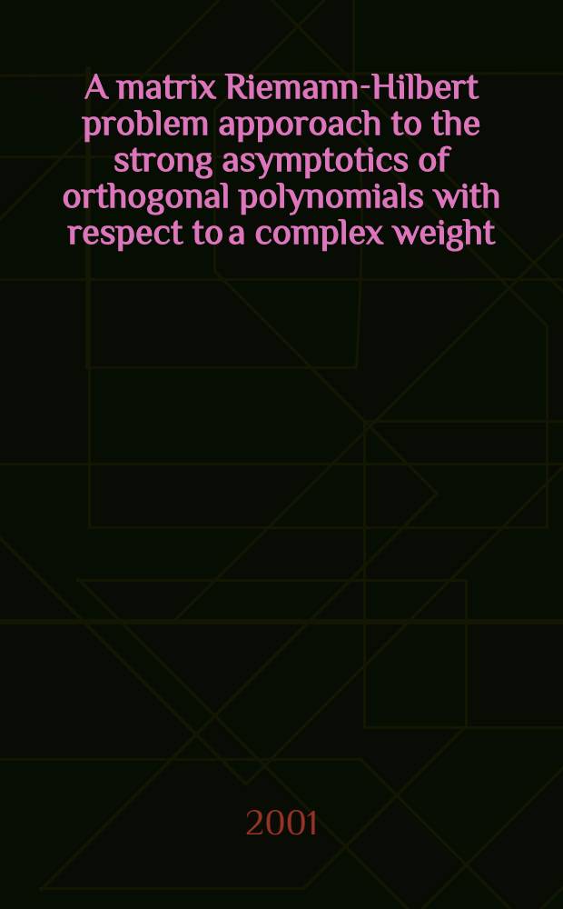 A matrix Riemann-Hilbert problem apporoach to the strong asymptotics of orthogonal polynomials with respect to a complex weight