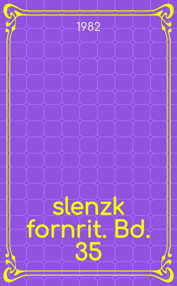 Íslenzk fornrit. Bd. 35 : Danakonunga sögur