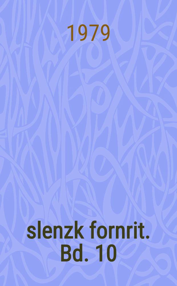 &Iacute;slenzk fornrit. Bd. 10 : Lj&oacute;svetninga saga