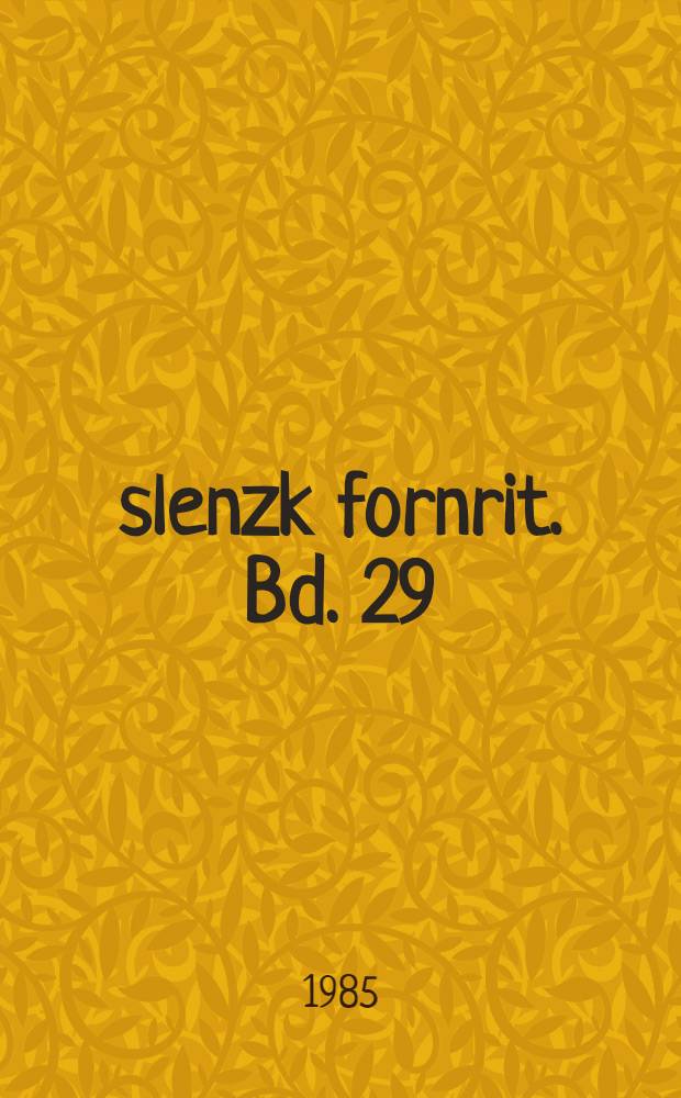 Íslenzk fornrit. Bd. 29 : Ágrip af Nóregskonunga sögum. Fagrskinna - Nóregs konunga tal