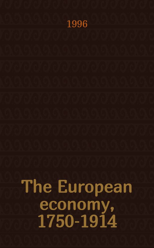 The European economy , 1750-1914 : A thematic approach