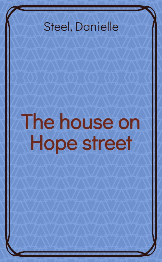 The house on Hope street : A novel